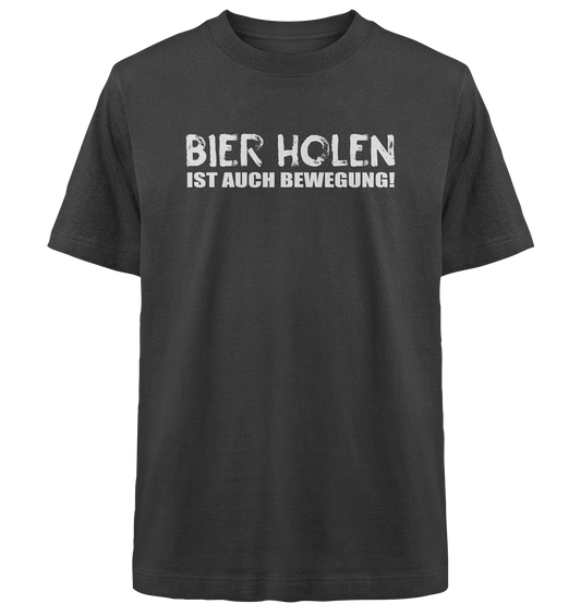 Bier holen - Heavy Oversized Organic Shirt