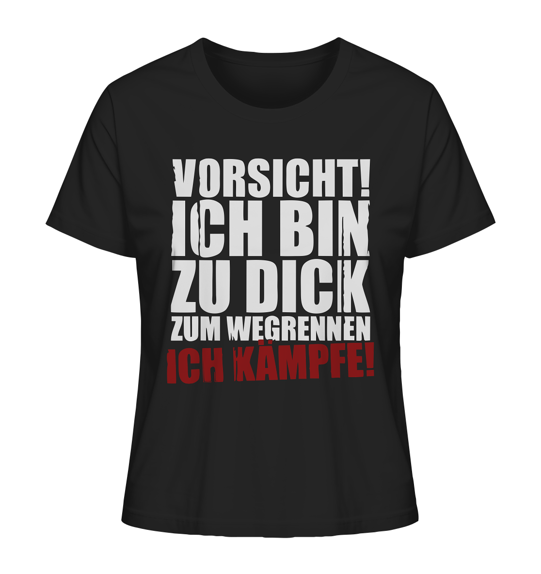 Ich kämpfe - Ladies Organic Shirt