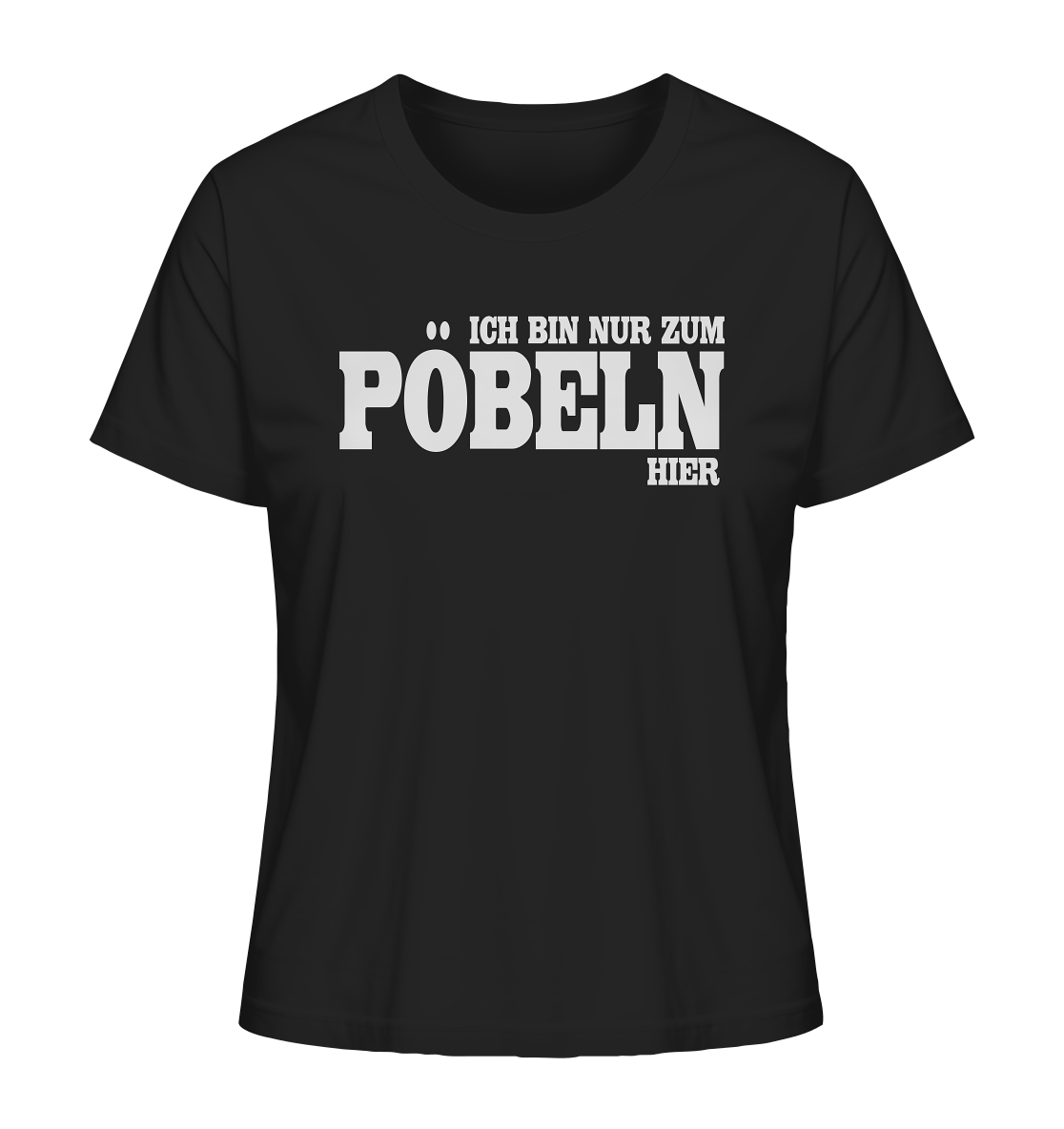 Pöbeln - Ladies Organic Shirt