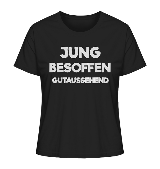 Jung besoffen - Ladies Organic Shirt