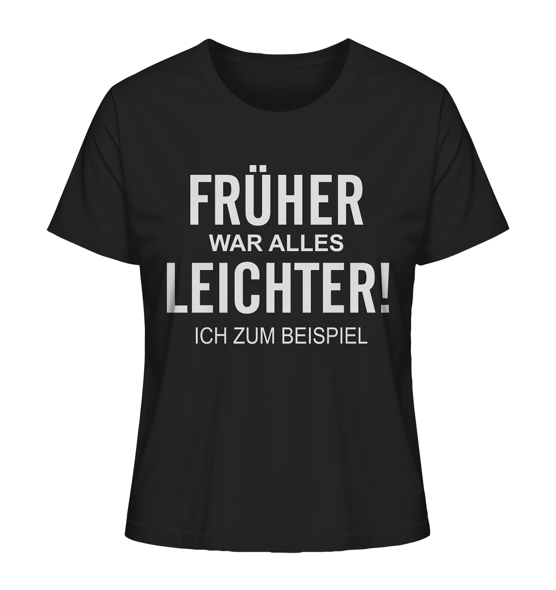 Früher - Ladies Organic Shirt