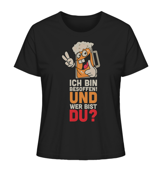 Ich bin besoffen - Ladies Organic Shirt