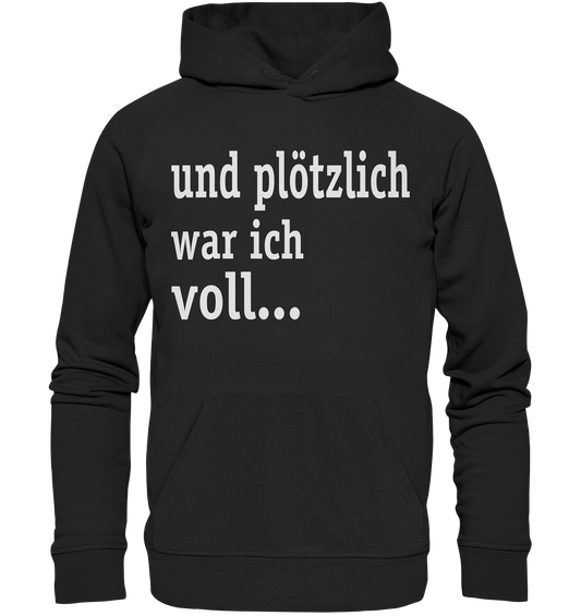 Plötzlich - Organic Basic Hoodie