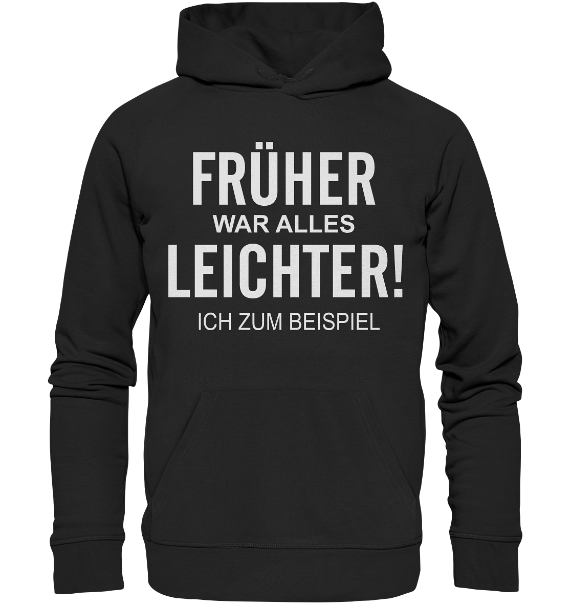 Früher - Organic Basic Hoodie