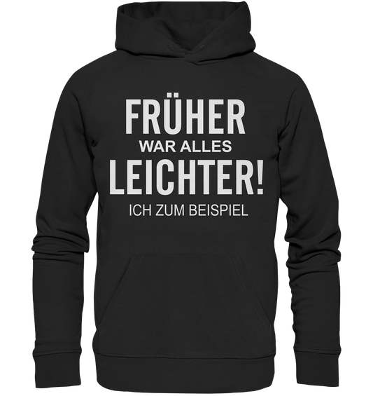 Früher - Organic Basic Hoodie