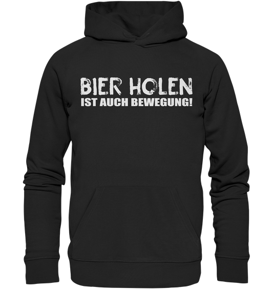 Bier holen - Organic Basic Hoodie